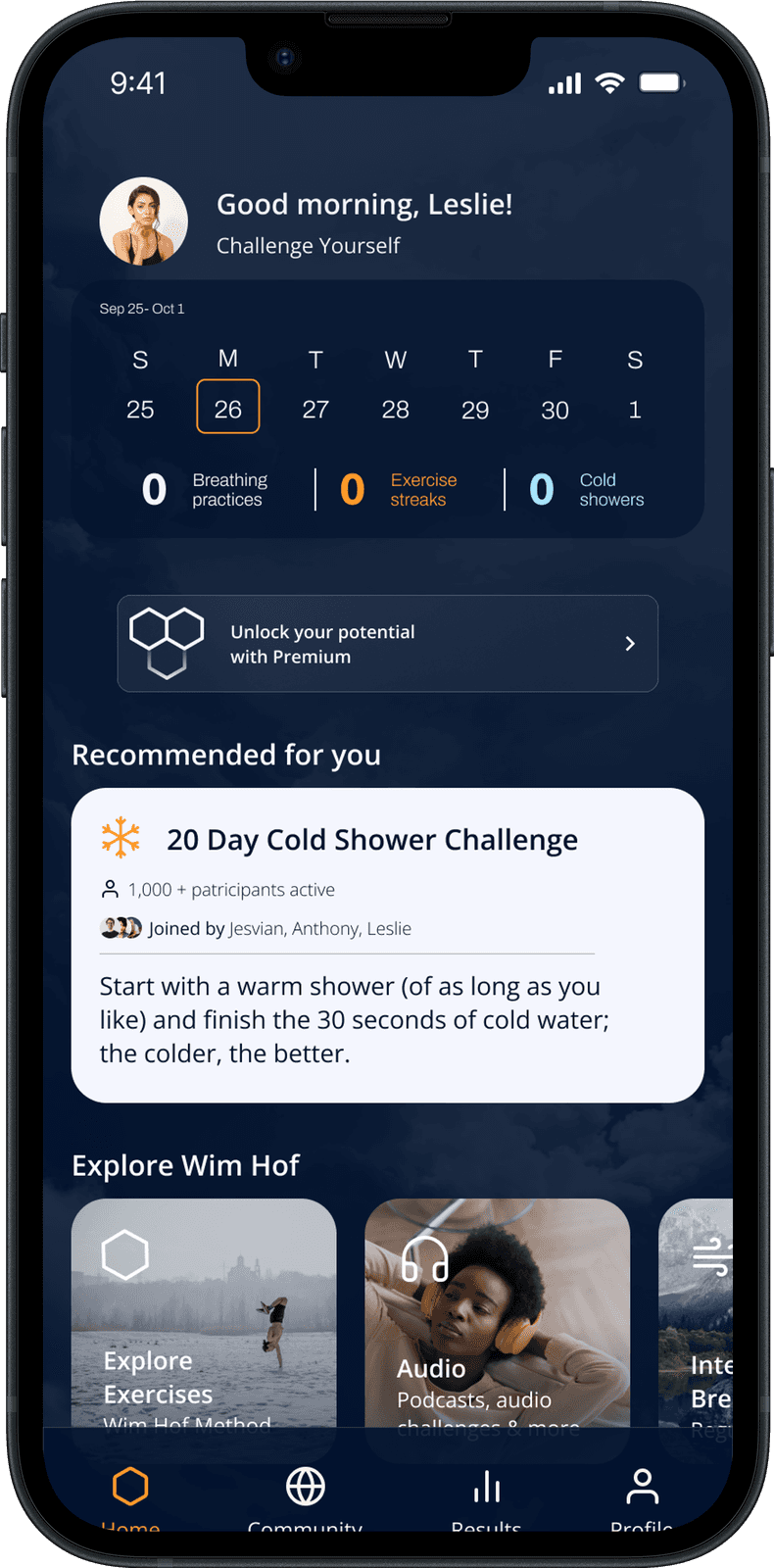 Home: greeting, weekly calendar, stats for breathing, exercise streaks and cold showers, and a recommended 20-day challenge
